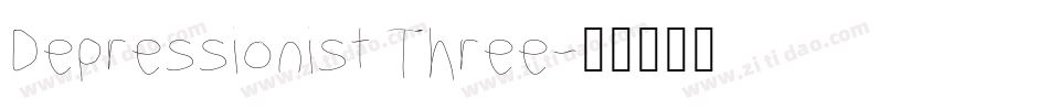 Depressionist Three字体转换